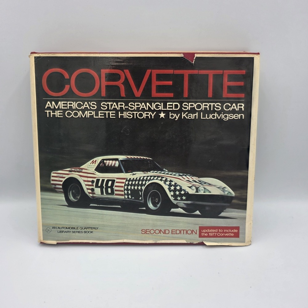 Corvette : America's Star-Spangled Sports Car 2nd Edition Karl Ludvigsen